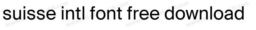suisse intl font free download字体转换